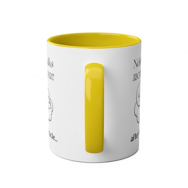 Nobody Talks About The Part After The Miracle - Mug - Image 15