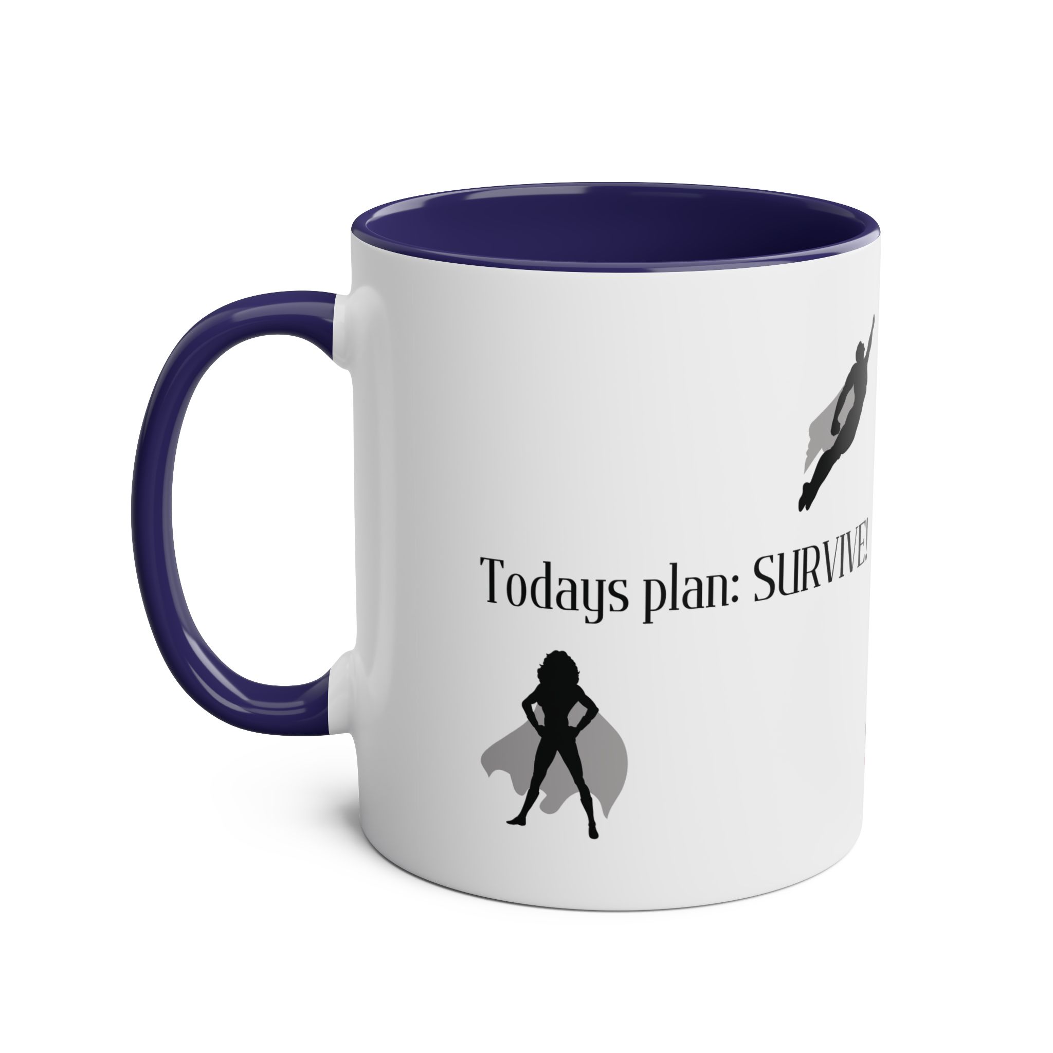 Todays Plan: SURVIVE - Mug - Image 22