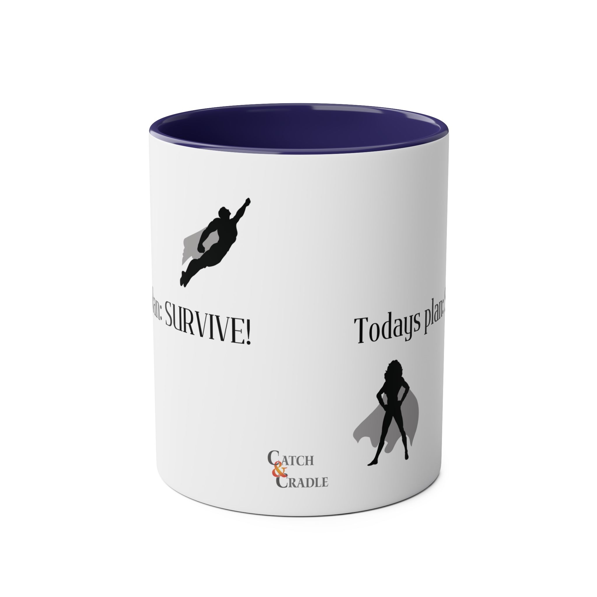 Todays Plan: SURVIVE - Mug - Image 21